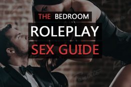 Roleplay Sex Guide: How to incorporate BDSM, fantasy and games in the bedroom